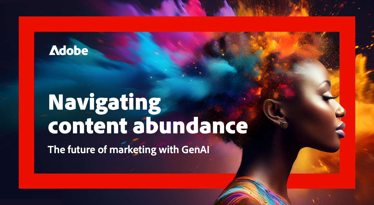 Watch Navigating Content Abundance: The Future of Marketing With GenAI 